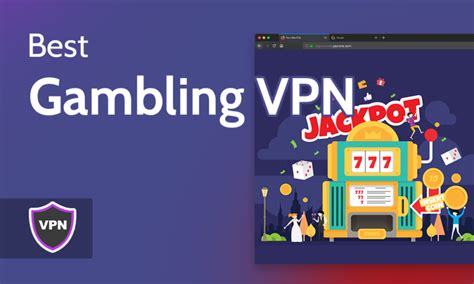 best gambling vpn